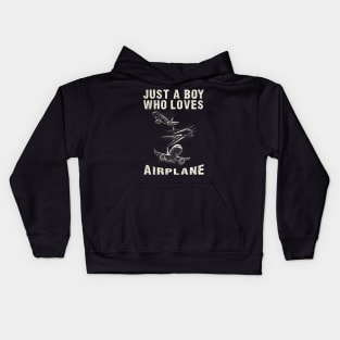 Just a boy who loves airplane Kids Hoodie